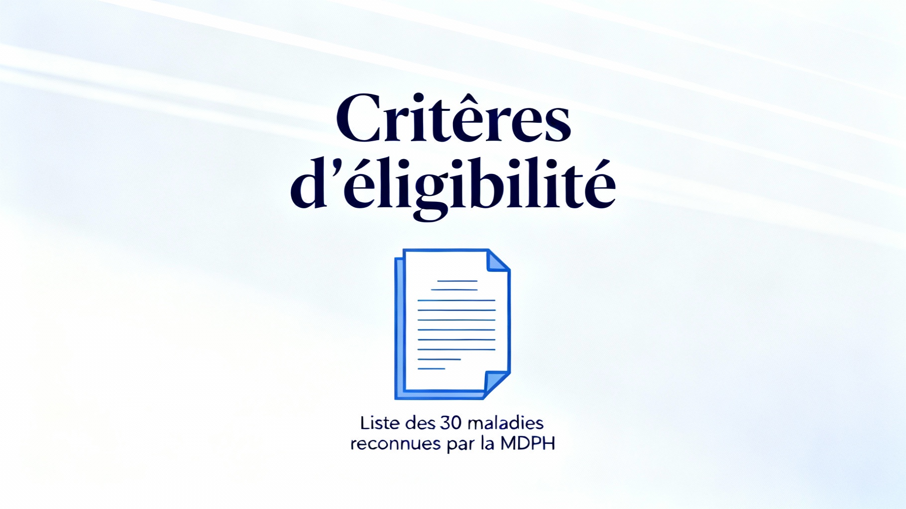 Critères d'éligibilité